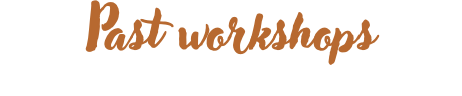Past workshops